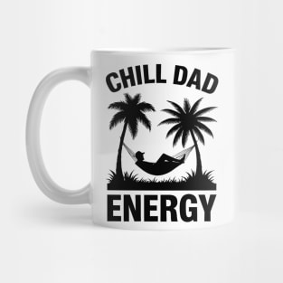 Chill Dad Energy Summer Fathers Day Theme Mug
